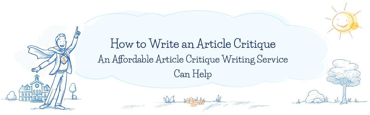 Order Article Critique Online from Professionals