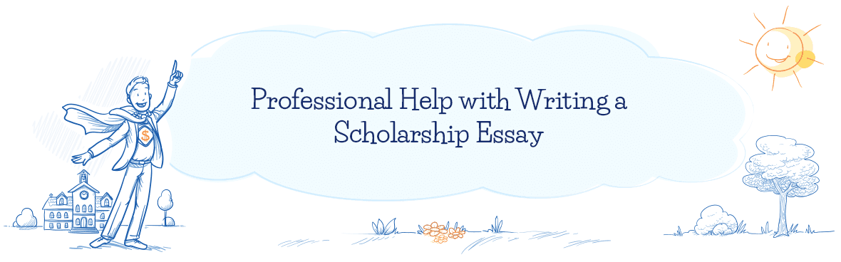 Buy Scholarship Essays from Expert Writers.