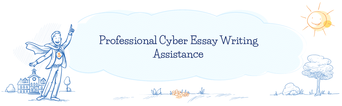 Buy Cyber Security Essay: Aspire to Greater Heights With Us!
