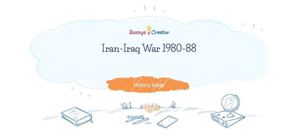 Custom essay the iraq war