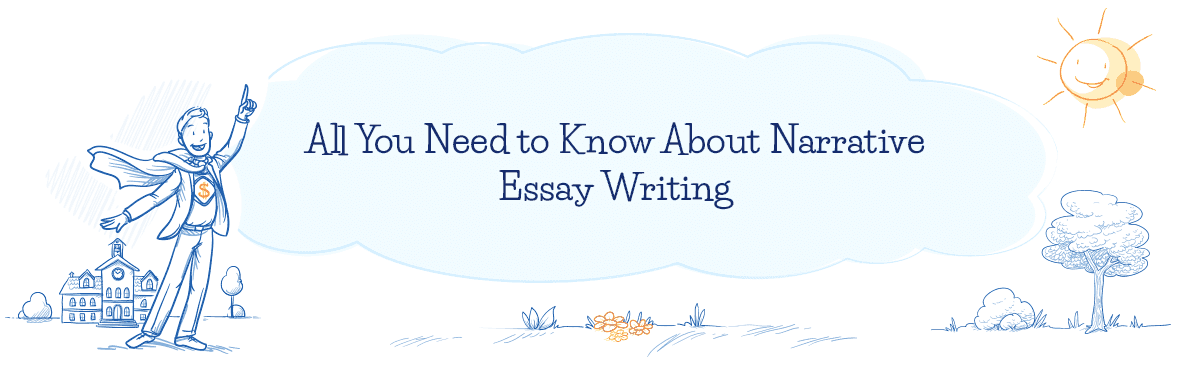 Narrative Essay Writing Explained for Beginners