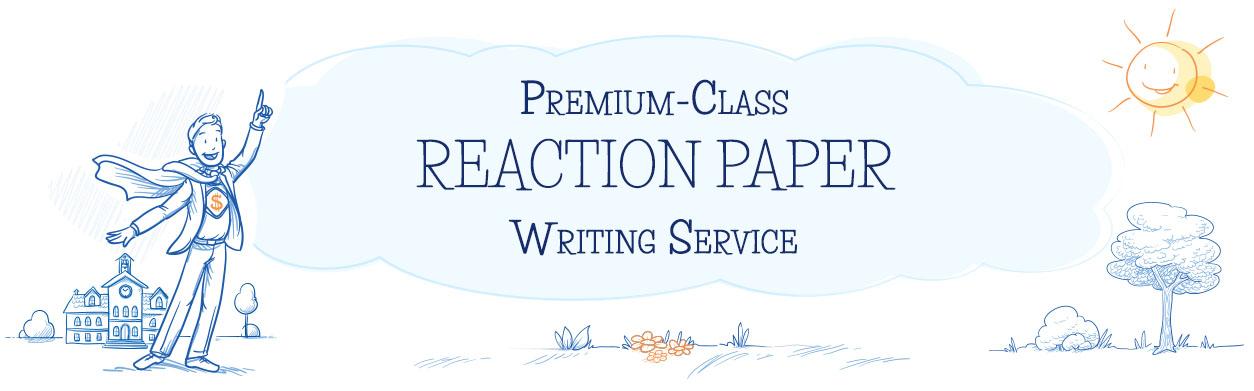 Reaction Paper Help Online