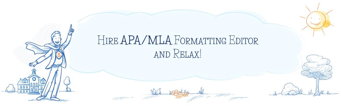 Exceptional Formatting Services! APA Editor for Hire!